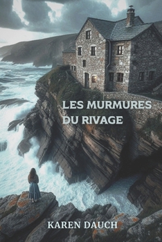 Paperback Les murmures du rivage [French] Book