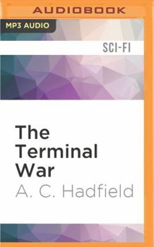 The Terminal War - Book #3 of the Carson Mach Adventures