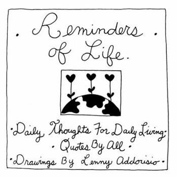 Paperback Reminders of Life: Daily Thoughts For Daily Living Book