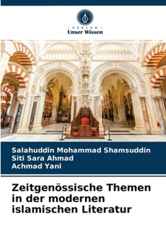 Paperback Zeitgenössische Themen in der modernen islamischen Literatur [German] Book