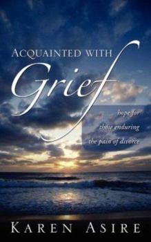 Paperback Acquainted With Grief Book