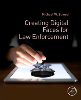 Paperback Creating Digital Faces for Law Enforcement Book
