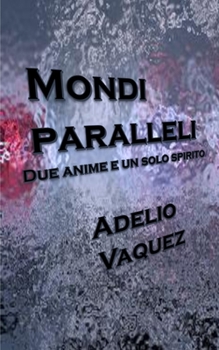 Paperback Mondi paralleli [Italian] Book