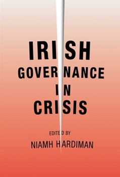 Paperback Irish Governance in Crisis Book