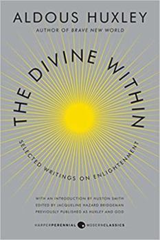 Paperback The Divine Within: Selected Writings on Enlightenment Book