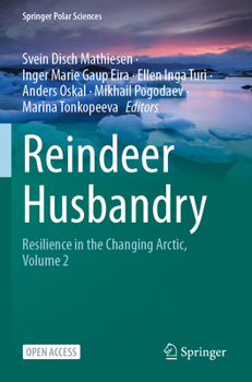 Paperback Reindeer Husbandry: Resilience in the Changing Arctic, Volume 2 Book