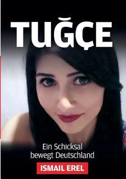Paperback Tugce: Ein Schicksal bewegt Deutschland [German] Book