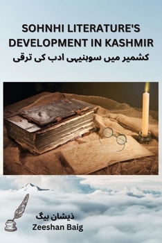 Paperback Sohnhi Literature's Development in Kashmir [Urdu] Book