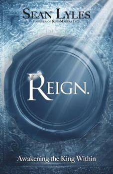 Paperback Reign.: Awakening the King Within Book