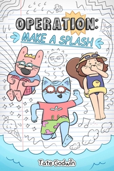 Hardcover Operation: Make a Splash: Volume 2 Book