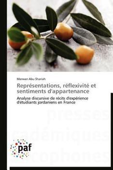 Paperback Représentations, Réflexivité Et Sentiments d'Appartenance [French] Book