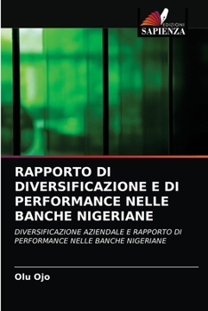 Paperback Rapporto Di Diversificazione E Di Performance Nelle Banche Nigeriane [Italian] Book