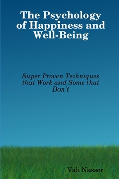 Paperback The Psychology of Happiness and Well-Being Book