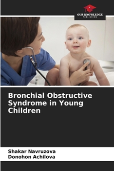 Paperback Bronchial Obstructive Syndrome in Young Children Book
