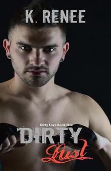 Paperback Dirty Lust Book