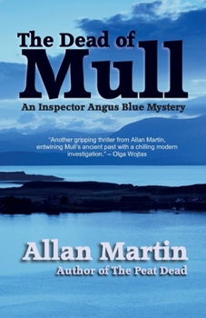 Paperback The Dead of Mull: An Inspector Angus Blue Mystery Book
