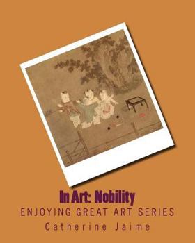 Paperback In Art: Nobility Book