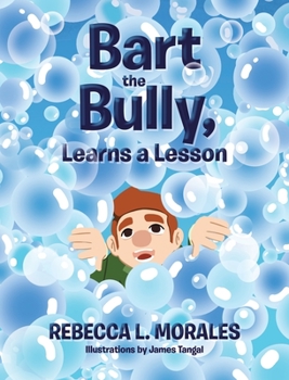 Hardcover Bart the Bully, Learns a Lesson Book