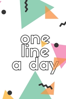 one line a day: cute funny one line a day journal for women lined blank 120 page notebook