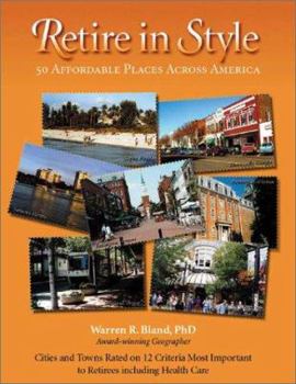 Paperback Retire in Style: 50 Affordable Places Across America Book