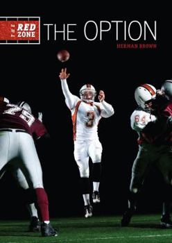 The Option - Book #3 of the Red Zone