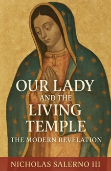 Paperback Our Lady and the Living Temple Book