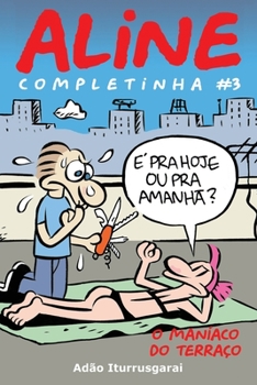 Paperback Aline Completinha 3: Versao em preto e branco [Portuguese] Book