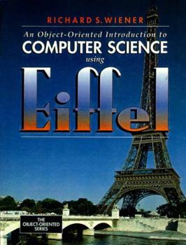 Paperback An Object-Oriented Introduction to Computer Science Using Eiffel Book