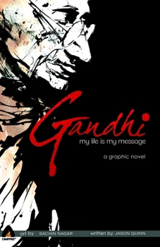 Paperback Gandhi: My Life Is My Message Book