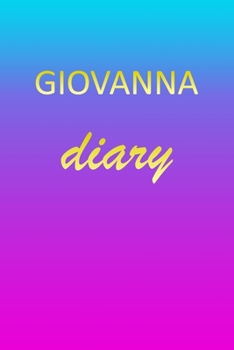 Paperback Giovanna: Journal Diary - Personalized First Name Personal Writing - Letter G Blue Purple Pink Gold Effect Cover - Daily Diaries Book