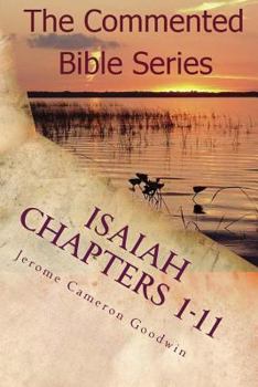 Paperback Isaiah Chapters 1-11: Isaiah, Bring Comfort To My People Book