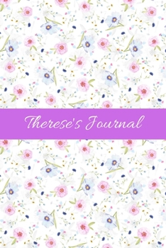 Paperback Therese's Journal: Cute Personalized Name Notebook for Girls & Women - Blank Lined Gift Journal/Diary for Writing & Note Taking Book