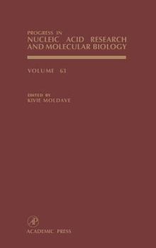 Hardcover Progress in Nucleic Acid Research and Molecular Biology: Volume 63 Book