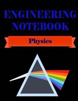 Paperback Engineering Notebook - Physic -: Quad Squared Graphing Paper 5 Squares Per Inch (Large 8.5x11 - 48 Sheets/96 Pages) Book
