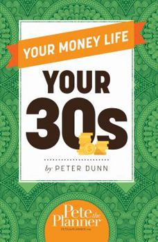 Paperback Your Money Life: Your 30s Book