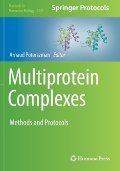 Paperback Multiprotein Complexes: Methods and Protocols Book