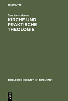 Hardcover Kirche und Praktische Theologie [German] Book