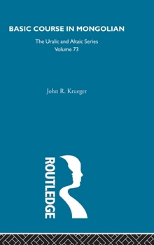 Hardcover Basic Course in Mongolian Book