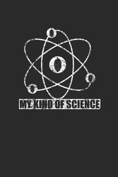 Paperback My Kind Of Science: Dotted Bullet Notebook (6" x 9" - 120 pages) Craft Beer Themed Notebook for Gift / Daily Activity Journals / Diary Book