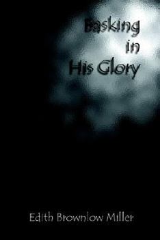 Paperback Basking in His Glory Book