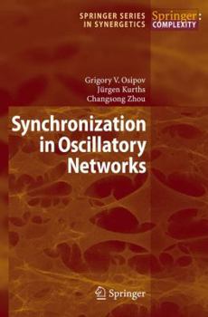 Paperback Synchronization in Oscillatory Networks Book