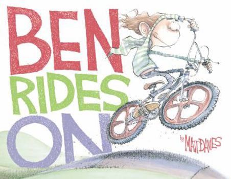 Hardcover Ben Rides on: A Picture Book