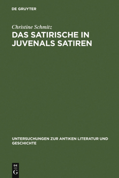 Hardcover Das Satirische in Juvenals Satiren [German] Book