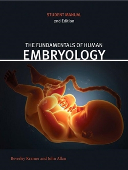 Paperback Fundamentals of Human Embryology: Student Manual (Second Edition) Book