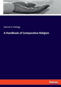 Paperback A Handbook of Comparative Religion Book