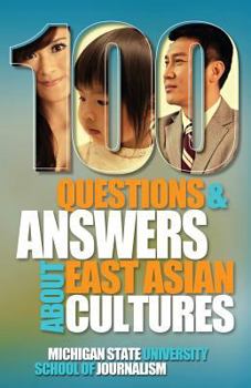 Paperback 100 Questions and Answers about East Asian Cultures Book