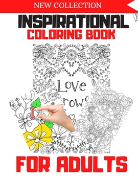 inspirational Coloring Book: Quarantine Motivational Adult Coloring Book with Inspiring Quotes and Positive Affirmations