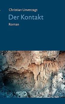 Paperback Der Kontakt: Roman [German] Book