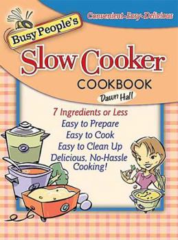 Spiral-bound Busy People's Slow Cooker Cookbook Book