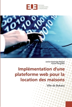 Paperback Implémentation d'une plateforme web pour la location des maisons [French] Book